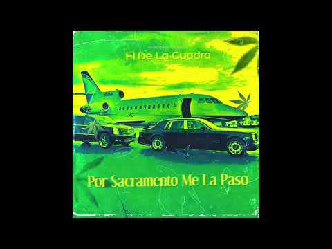 Por Sacramento Me La Paso - Cover