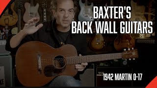 Video thumbnail for Baxter's Back Wall Guitars Episode #6 1942 Martin 0-17 by Casino Guitars