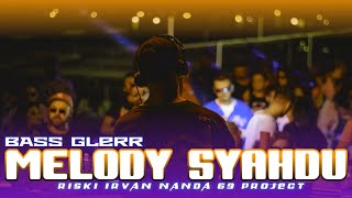 Download lagu Dj melody syahdu X jedag jedug bass glerr - riski irvan nanda 69 project mp3
