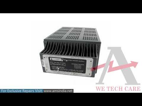 Repair of Lambda Power Supply LCS E-5-OV | Advanced Micro Services Pvt. Ltd.