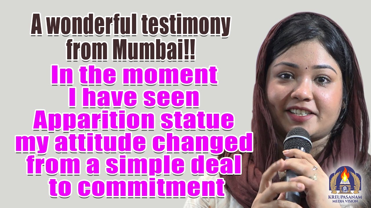 A wonderful testimony from Mumbai!! In the moment I have seen Apparition statue my attitude