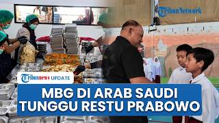 BGN Ingin Perluas MBG hingga Arab Saudi, Sasar Ribuan Siswa Indonesia di Sekolah Jeddah-Makkah