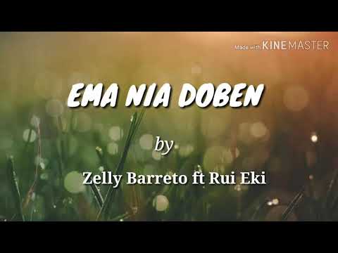 Ema nia doben Zelly Barreto ft Rui Eky