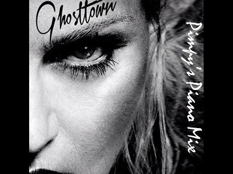Madonna - GhostTown (Pimpy's Piano Dreaming Version)