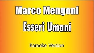 Marco Mengoni - Esseri Umani (Versione Karaoke Academy Italia)