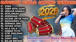 Download lagu LATEST 2026 DANGDUT KOPLO JAIPONG 🔥 FULL BASS 🔥 MAKE YOU DANCE NONSTOP, SONIA, SEBUJUR BANGKAI mp3
