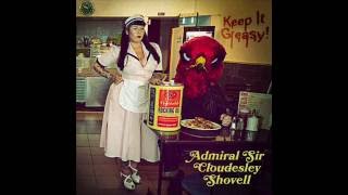 Admiral Sir Cloudesley Shovell - I' m movin'