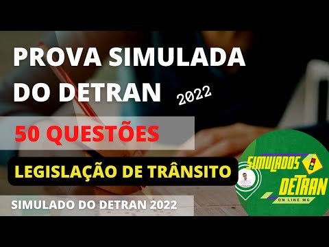 PROVA SIMULADA DO DETRAN LEGISLAÇÃO DE TRANSITO 2022 - 50 QUESTÕES - SIMULADO DETRAN 2022