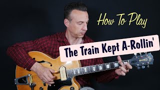 Rockabilly Guitar Lesson - The Train Kept A-Rollin' by Johnny Burnette