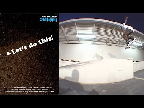 Transworld "Let's Do This!" (2007)