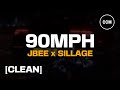 JBEE 90MPH Ft SILLAGE CLEAN
