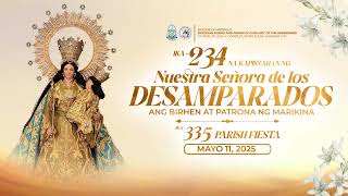 #OLAPistangBayan2025: LIVE | Kapistahan ng Nuestra Señora de los Desamparados - 4:00 PM
