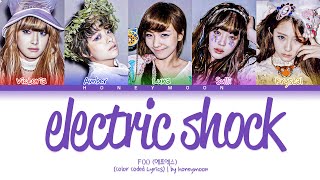 f(x) &#39;Electric Shock&#39; Lyrics (에프엑스 Electric Shock 가사) (Color Coded Lyrics)