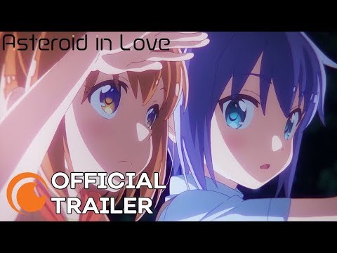 Asteroid in Love Trailer