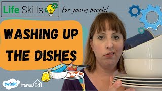 Life Skills for Kids and Teenagers- How to Wash the Dishes.
