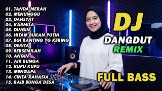 Download lagu DJ REMIX DANGDUT LAWAS FULL BASS || DJ TANDA MERAH | DJ MENUNGGU mp3 Download lagu DJ REMIX DANGDUT LAWAS FULL BASS || DJ TANDA MERAH | DJ MENUNGGU mp3
