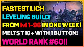 FASTEST Lich Leveling Build For 0.2.0!! Level 1-96 In One Week & #60 In WORLD Leaderboards!