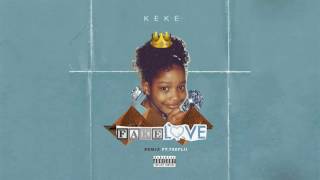Keke Palmer - Fake Love Ft. Teeflii (Remix)