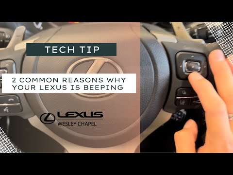 2 Common Reasons Why Your Lexus Is Beeping While You Drive