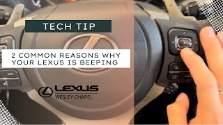 2 Common Reasons Why Your Lexus Is Beeping While You Drive