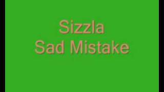 Sizzla - Sad Mistake (Baba Riddim)