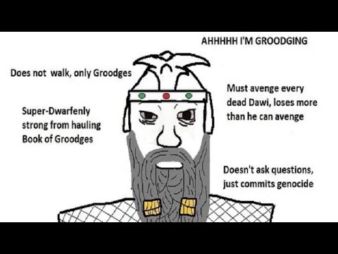 The 400 Year Old Groodger | Warhammer Fantasy meme dub