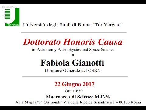 Dottorato Honoris Causa Prof.ssa Fabiola Gianotti