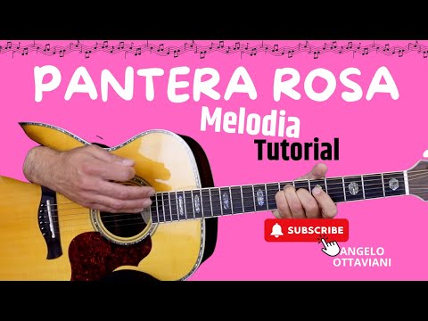 Pantera Rosa - Melodia Chitarra