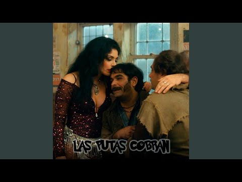 Las Putas Cobran