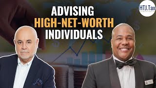 Advising High-Net-Worth Individuals