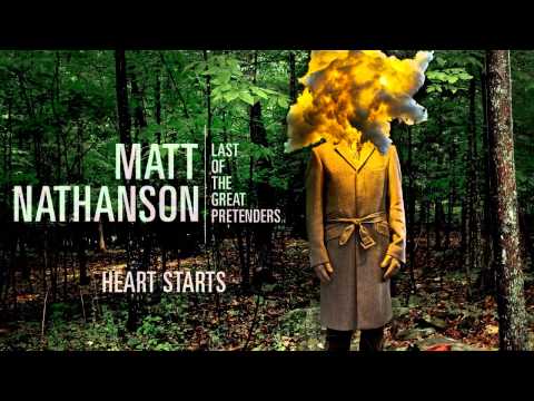 Matt Nathanson - Heart Starts [AUDIO]