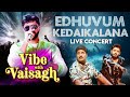 Vaisagh - Edhuvum Kedaikalana Song | Vaisagh Live Performance | Sandy | GP Muthu | IBC Tamil