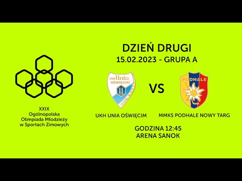 UKH Unia Oświęcim - MMKS Podhale Nowy Targ