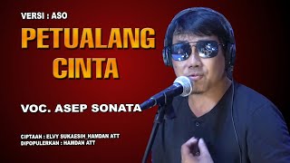 Download lagu PETUALANG CINTA (Hamdan Att - Elvy Sukaesih)_VOC. ASEP SONATA mp3