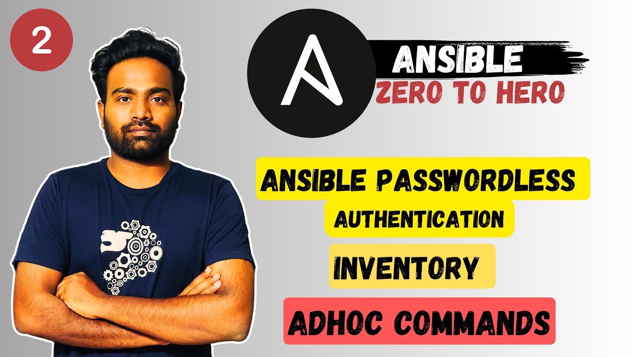 Day-02 | Ansible Passwordless Authentication | Inventory | Adhoc commands