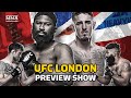 UFC London Preview Show: Will Sequel Live Up To The Original For Tom Aspinall, Paddy Pimblett?