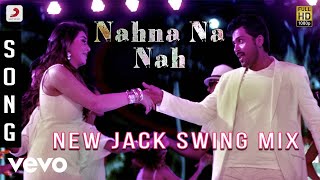 Biriyani - Nahna Na (New Jack Swing Mix) Song  Kar