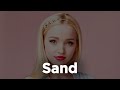 Dove Cameron - Sand (1 hour straight)