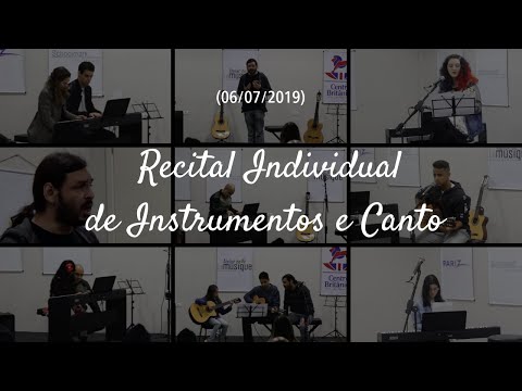 Recital Individual de Instrumentos e Canto - Unidade São Bernardo do Campo (06/07/2019)