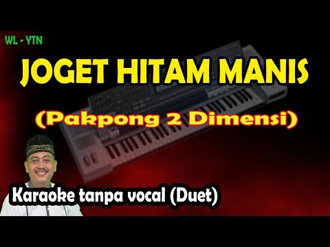 Joget hitam manis karaoke melayu pakpong 2 dimensi (keyboard)