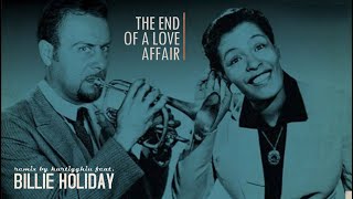 Billie Holiday - The end of a love affair (drink mix) by kurtigghiu