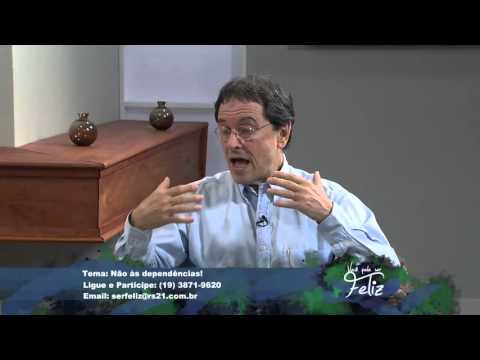 Você pode ser feliz 09/10/15 - Não às dependências! 2/6