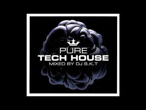 DJ S.K.T - Pure Tech House | CD1 (2018)