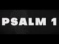 Rap'n the Psalms. Psalm 1. Psalm about Strength