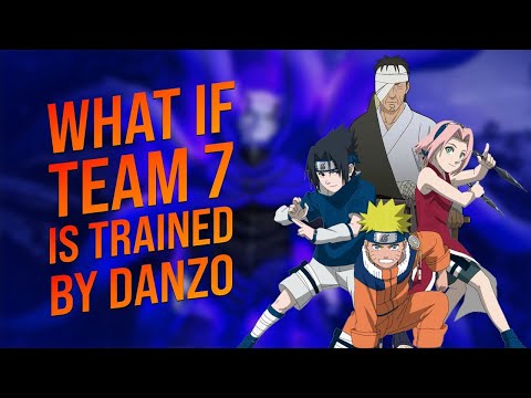 What if Team 7 was Trained by Danzo ( Part 6 )