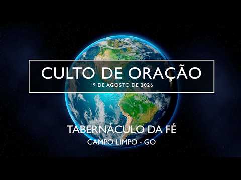 19.08.2026 - Culto de Oração - Pr. Edio Rodrigues