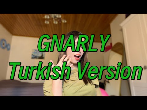 Katseye ‘Gnarly’ Türkçe Cover 