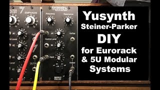 Video thumbnail for Yusynth steiner parker voltage controlled filter diy home build by markusfuller