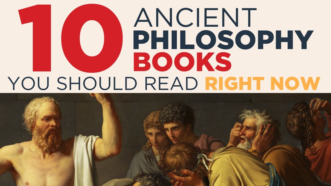 10 Ancient Philosophy Books You Should Read (Right Now)