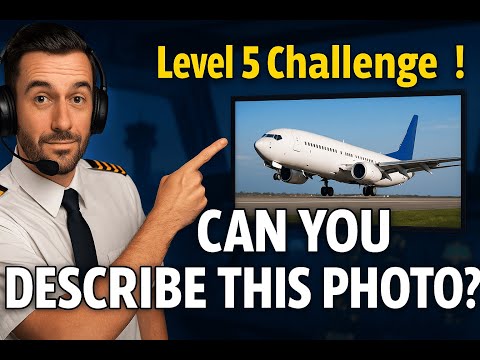Photo Description for ICAO Level 5 – Full Practice & Strategy (Boost Your Score Fast!)